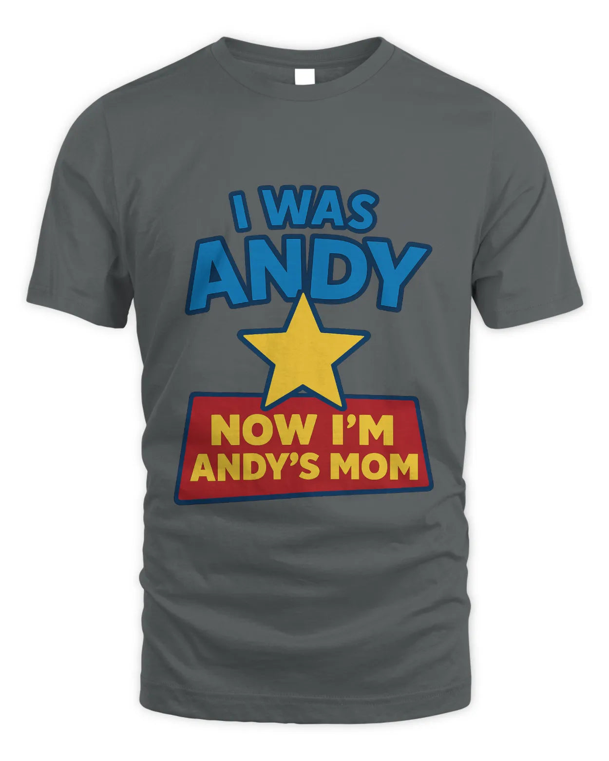 Andy's Mom Overrsized Tee